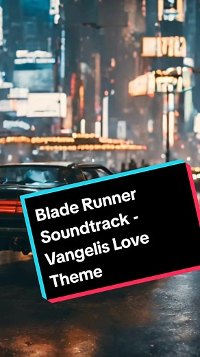 Blade Runner Soundtrack: Vangelis Love Theme