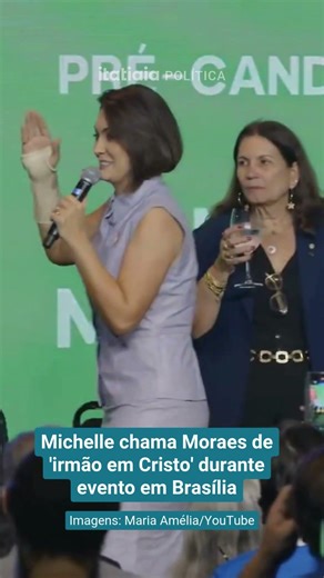 MICHELLE CHAMA MORAES DE 'IRMÃO EM CRISTO' DURANTE EVENTO EM BRASÍLIA