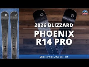 2026 Blizzard Phoenix R14 Pro - SkiEssentials Ski Test Review