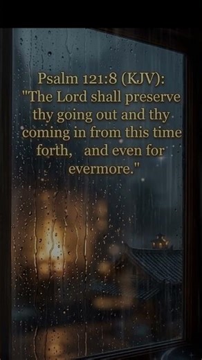 God Will Protect You ✨ Psalm 121:8 (KJV) #Shorts