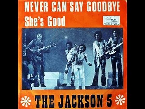 Jackson 5 - Never Can Say Goodbye (4K/Lyrics)