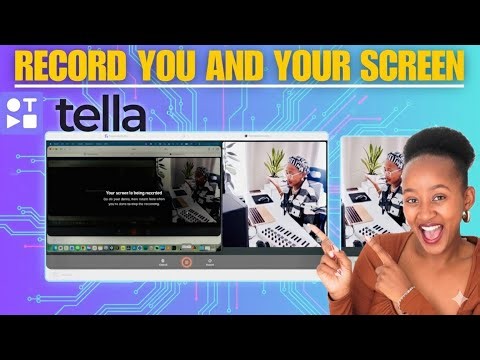 Record Your Screen and Face 10X Faster with AI! |Tella Beginner Friendly Tutorial