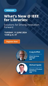253K views · 4.7K reactions | What’s New @ IEEE for Libraries? Join...