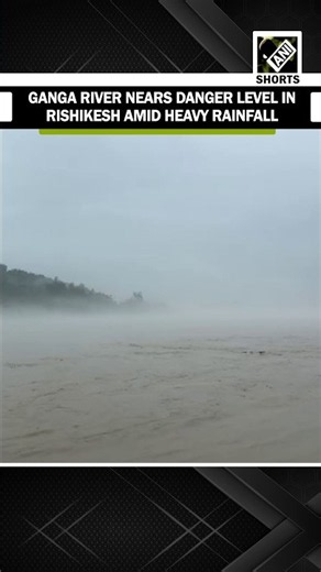 River Ganga nears danger level in Rishikesh amid heavy rainfall