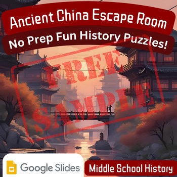 FREE SAMPLE | Ancient China Digital Escape Room | Google Slides History Activity