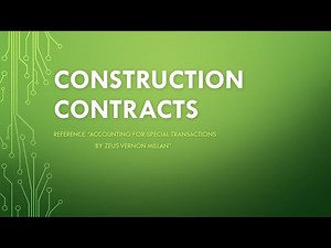 Construction Contracts part4 | Onerous contracts | Contract modifications | Advanced Accounting