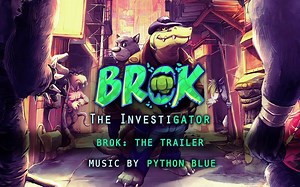 【OST】鳄鱼侦探布罗格/Brok The InvestiGator - Official Game Soundtrack