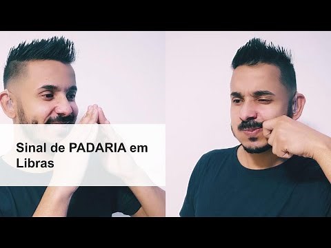 Sinal de PADARIA em Libras