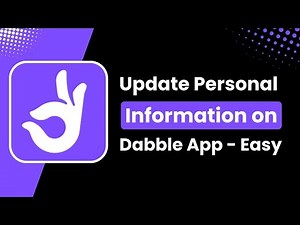 How to Update Personal Information on the Dabble App | Modify Account Details Like Email or Password