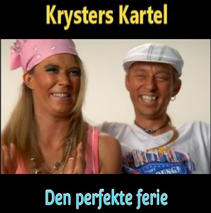 Krysters Kartel: Den perfekte ferie i Danmark