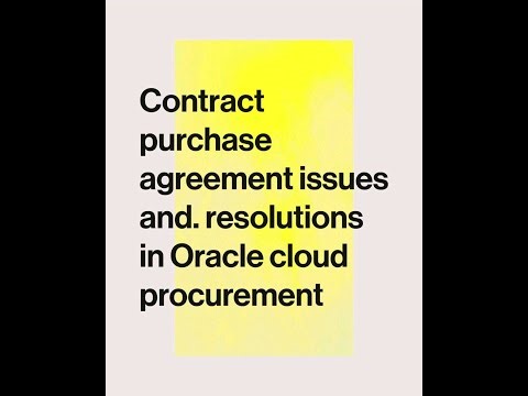 Contract Purchase Agreement Issues and Resolutions