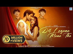 Dil Lagana Mana Tha Lyrics English Translation - Kishore Mondal | Krish Mondal - LyricsDecoder