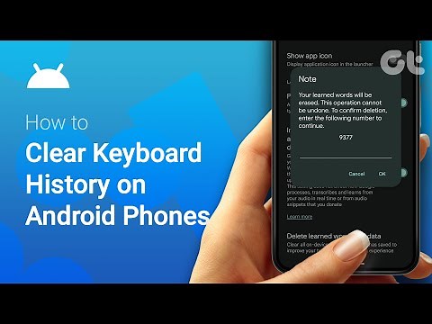 How to Clear Keyboard History on Android Phone | Wipe Away Your Keyboard History | Gboard | Google |