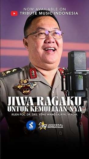 Irjen Pol. Yehu ft. Christman — Jiwa Ragaku Untuk Kemuliaan-Nya #lagurohani #praise #worship #polri