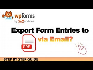 How To Export WPForms Entries to PDF via Email?