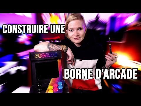 JE CONSTRUIS MA BORNE ARCADE !!!! DIY