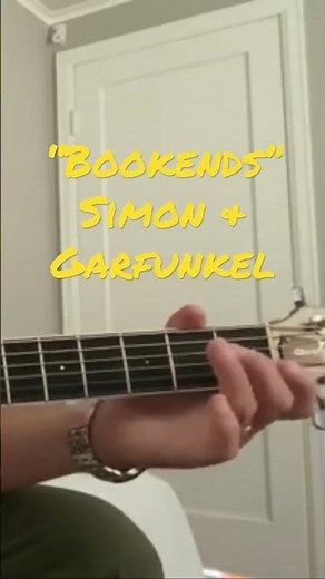 Bookends - Simon & Garfunkel Guitar #simonandgarfunkel #paulsimon