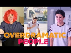 OVERDRAMATIC PEOPLE | Brent Rivera