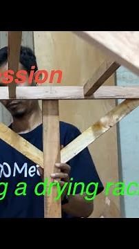 Complete session on how to make a clothes drying rack using wood.