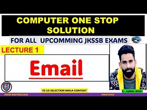 COMPUTER LECTURE 1 || EMAIL || JKSSB JUNIOR ASSISTANT 2025