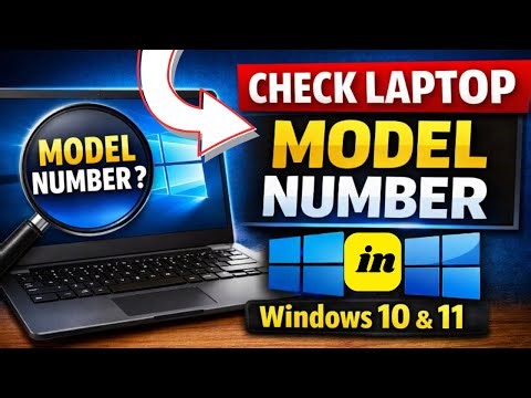 How to Check Laptop Model Number in Windows 10 & 11 | Easy Methods