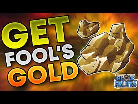 How To Get Fool's Gold in Blox Fruits