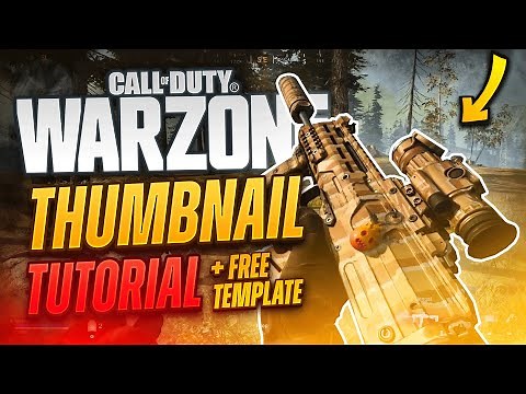 COD Warzone Thumbnail Tutorial (+FREE TEMPLATE!!) - Tutorial by EdwardDZN