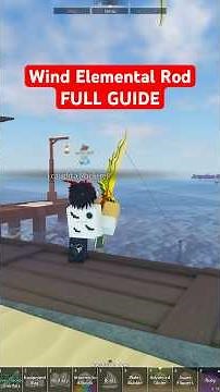 How to get Wind Elemental Rod FULL GUIDE #roblox #fisch #robloxshorts #shorts