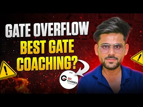 Best Coaching for GATE 2026? Honest Review of GO Classes (GateOverflow)