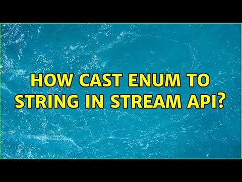 How cast Enum to String in Stream API? (2 Solutions!!)