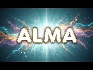ALMA: El Nombre Ancestral Que Significa Mucho Más de Lo Que Creés — Origen y Evolución