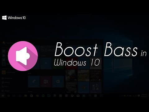 How to Boost Bass in Windows 10 (Updated Tutorial)
