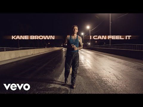 Kane Brown - I Can Feel It (Official Audio)