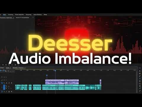 How to fix DeEsser causing audio panning imbalance keep happening in Premiere Pro