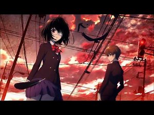 Another - アナザー (Theme song) Kyoumu Densen {Lyrics in Description}