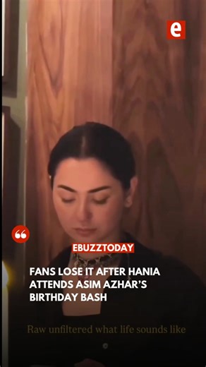 Ebuzztoday News & Magazine on Instagram: "Pakistani stars Hania Aamir and Asim Azhar have once again set social media abuzz after being seen together at the singer’s 29th birthday celebration, leading fans to speculate about a possible reunion. Hania Aamir, one of Pakistan’s most popular actresses, and Asim Azhar, a leading singer with a soulful voice, share a well-documented history. The two were close between 2018 and 2020, often appearing together at public events and in social media posts th