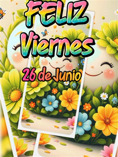Feliz Viernes 26 de Junio!💚🌄💚🌄#CapCut #buenosdias #CapCutMotivacional #frases#viernes