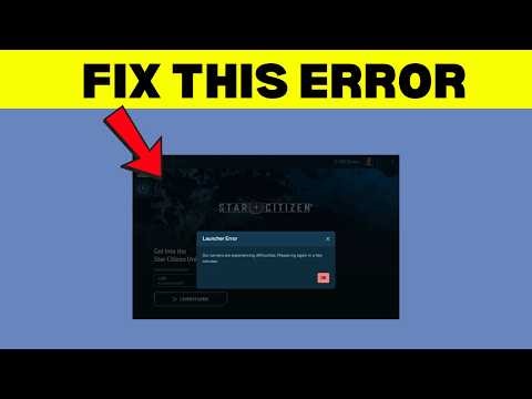 Fix Star Citizen Launcher Server Error (2026)