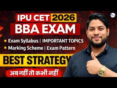 IPU BBA Entrance Exam 2026 | Complete Syllabus & Study Plan