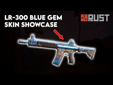 Rust LR-300 Blue Gem - Skin Showcase