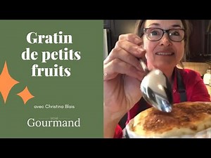 RECETTE DE GRATIN DE PETITS FRUITS