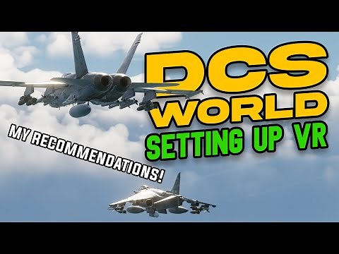DCS VR Settings 2022!