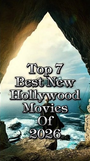 Top 7 Best New Hollywood Movies Of 2026 | Must-Watch Hollywood Films 🔥