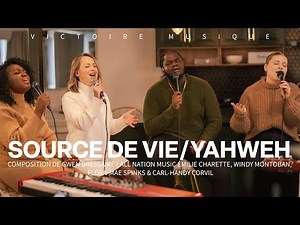 SOURCE DE VIE (Gwen Dressaire) & YAHWEH (All Nation Music) - Victoire Musique Live