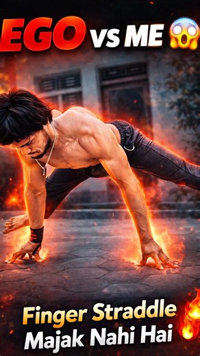 ego vs me 😱🔥 in finger straddle #straddle #calisthenics #shortsfeed #viral #core #trending