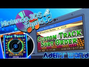 How to Sort your Music for Nintendo 3DS Sound!