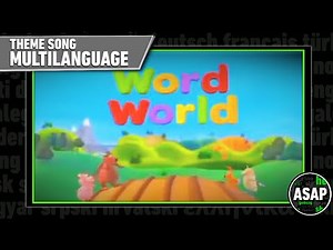 WordWorld Theme Song | Multilanguage (Requested)