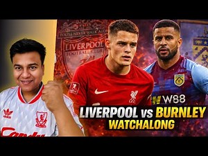 LFC vs Burnley LIVE Full Match Watchalong ‪@RitinonPitch‬
