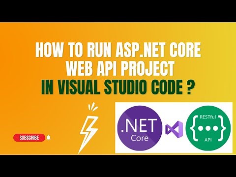 #19 : Run Asp.Net Core Web Api Project in Visual Studio Code