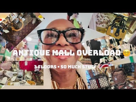 This Antique Mall Was Overwhelming ~ Downtown Riverside CA